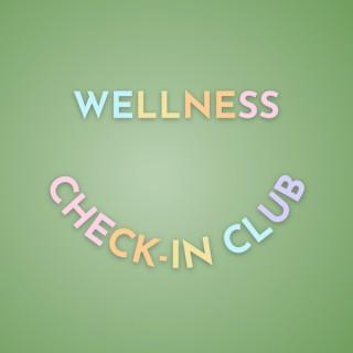 Wellness Check-In Club
