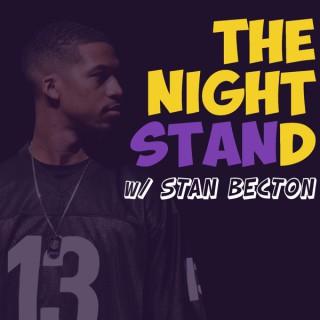 The NightStand with Stan Becton