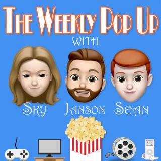 The Weekly Pop Up Podcast