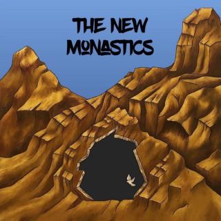 The New Monastics