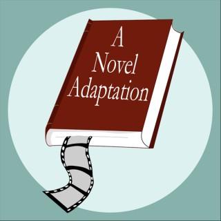 A Novel Adaptation