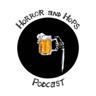 The Horror and Hops Podcast