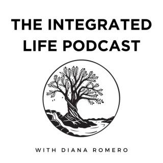 The Integrated Life | Live a Purpose Full life