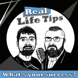 Real Life Tips Podcast