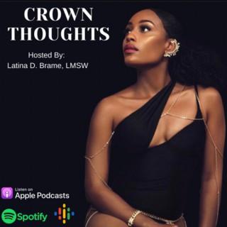 Crown Thoughts