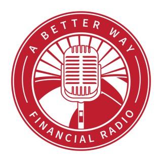 A Better Way Financial Podcast