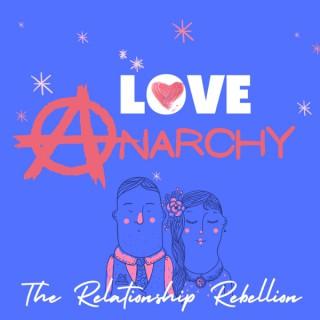 Love Anarchy