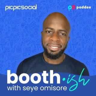 Booth·ish - Stories from photo booth entrepreneurs