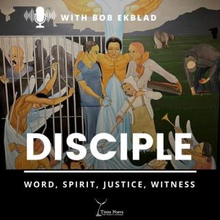 DISCIPLE: Word, Spirit, Justice, Witness