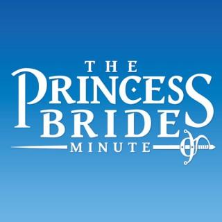 The Princess Bride Minute