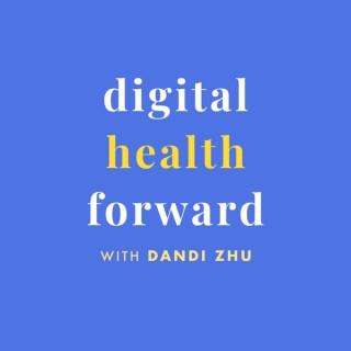 Digital Health Forward