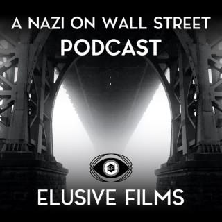 A Nazi on Wall Street Podcast