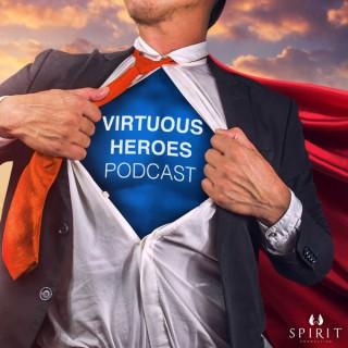 The Virtuous Heroes Podcast