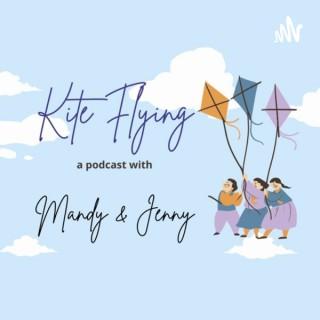 Kite Flying with Mandy & Jenny
