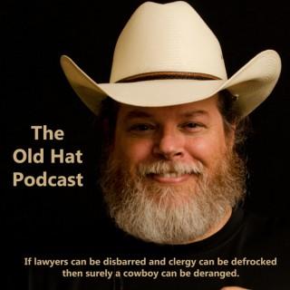 The Old Hat Podcast