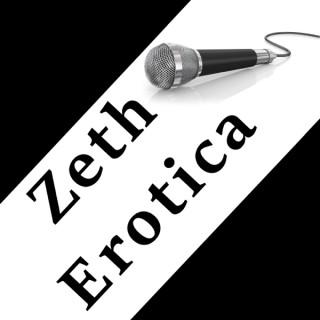 Zeth Erotica ASMR