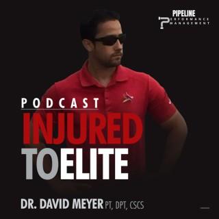 The Injured to Elite Podcast