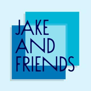 Jake And Friends