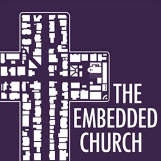 The Embedded Church Podcast