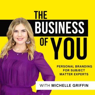 The Business of You: Personal Branding for Subject Matter Experts