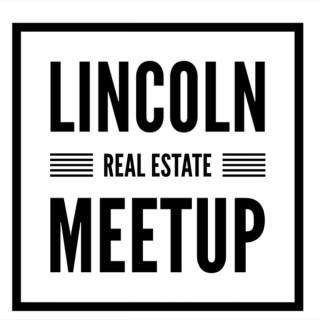 Lincoln Real Estate Meetup