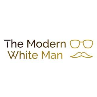 The Modern White Man