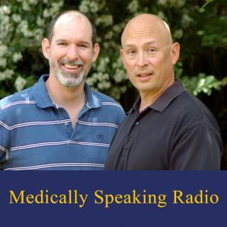 Medically Speaking Radio