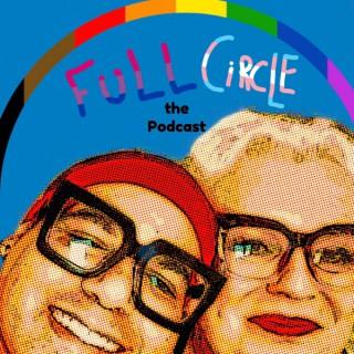 Full Circle (The Podcast) - with Charles Tyson, Jr. & Martha Madrigal