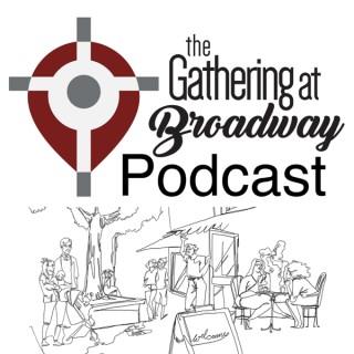 The Gathering At Broadway: Weekly Teaching Time