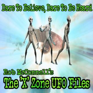 The 'X' Zone UFO Files
