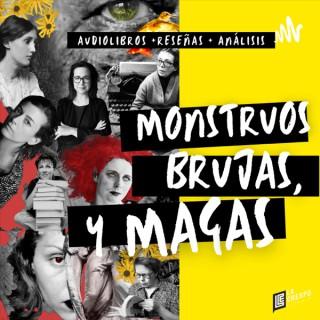 MONSTRUOS, BRUJAS Y MAGAS - Análisis literario y audio libros