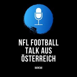 MKM - NFL Football Talk aus Österreich