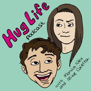 HugLife Podcast - Podaholics Network