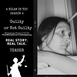 A NILAM IN YOU | GUILTY OR NOT GUILTY | SERIES 4