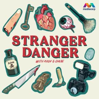 Stranger Danger with Kady & Chloe