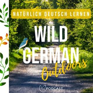 Wild German - Outdoors