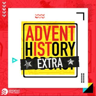 Adventist History Extra