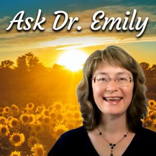 Ask Dr. Emily