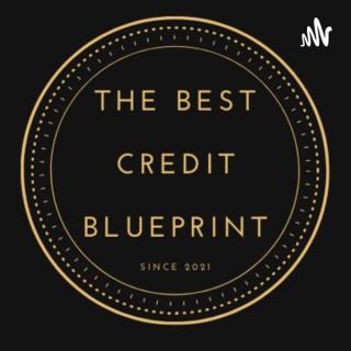 The Best Credit Blueprint™