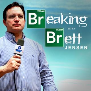 Breaking With Brett Jensen