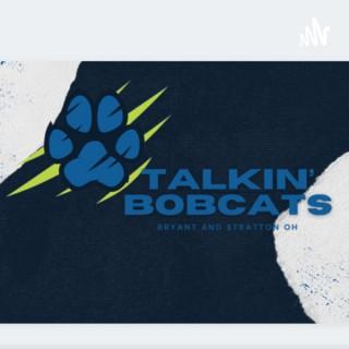 Talkin’ Bobcats