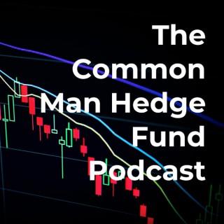 The Common Man Hedge Fund