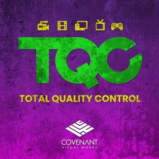 TQC: Total Quality Control