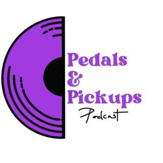 The Pedals and Pickups Podcast