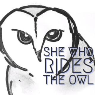 She Who Rides the Owl
