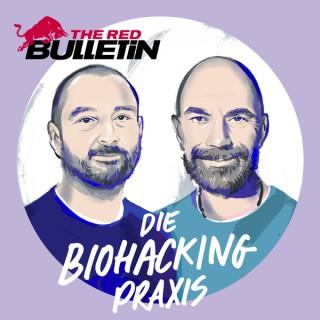 Die Biohacking-Praxis