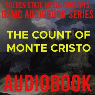 GSMC Audiobook Series: The Count of Monte Cristo  by Alexandre Dumas