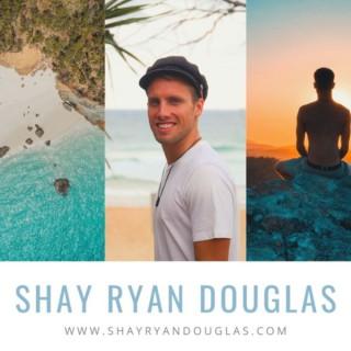 Shay Ryan Douglas Grow Evolve Change
