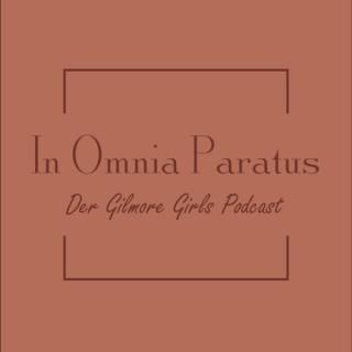 In Omnia Paratus - Der Gilmore Girls Podcast