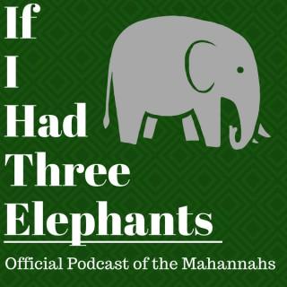If I Had Three Elephants